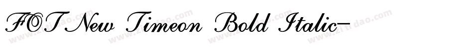 FOTNew Timeon Bold Italic字体转换